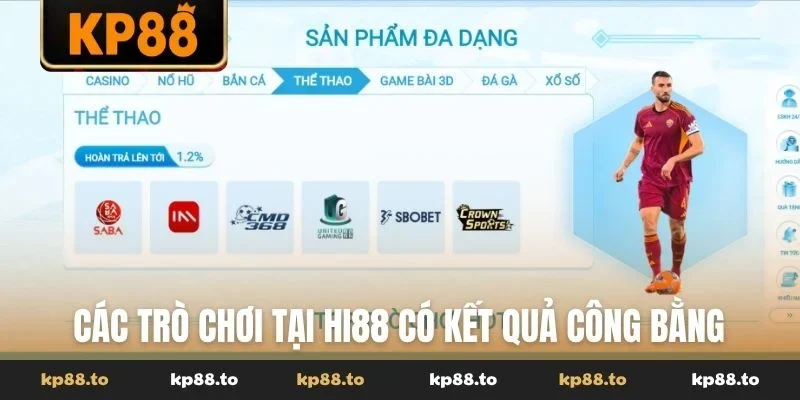 Các trò chơi tại Hi88 có kết quả công bằng và minh bạch