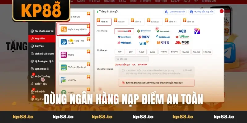 Dùng ngân hàng nạp điểm an toàn